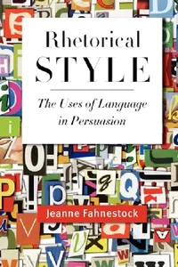 Buy Rhetorical Style (English, Jeanne Fahnestock) — BookShops.in