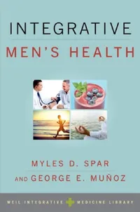Buy Integrative Men's Health (English, Myles D. Spar) — BookShops.in