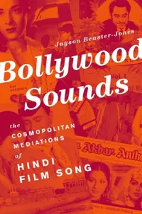 Buy Bollywood Sounds (English, Jayson Beaster-Jones) — BookShops.in