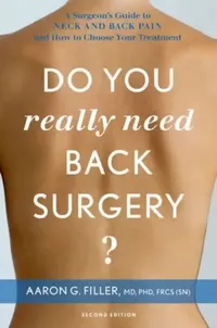 Buy Do You Really Need Back Surgery? (English, Aaron G. Filler) — BookShops.in
