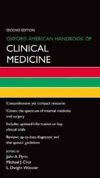 Buy Oxford American Handbook of Clinical Medicine (Revised) (English, John A. Flynn | Michael J. Choi | L. Dwight Wooster) — BookShops.in