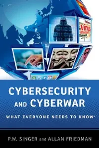 Buy Cybersecurity and Cyberwar (English, P. W. Singer) — BookShops.in