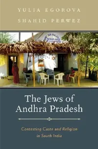 Buy Jews of Andhra Pradesh (English, Yulia Egorova | Shahid Perwez) — BookShops.in