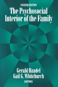 Buy The Psychosocial Interior of the Family (English, Gerald Handel) — BookShops.in