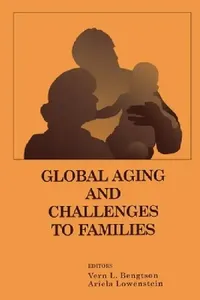 Buy Global Aging and Challenges to Families (English, Vern Bengtson) — BookShops.in
