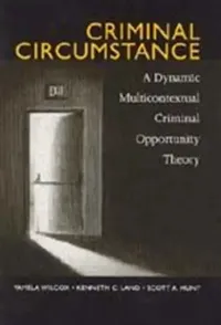 Buy Criminal Circumstance (English, Wilcox Pamela | Kenneth Land | Scott A. Hunt) — BookShops.in
