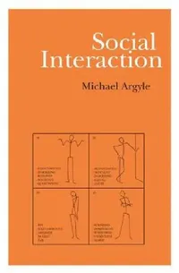 Buy Social Interaction (English, Michael Argyle) — BookShops.in