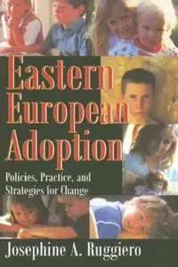 Buy Eastern European Adoption (English, Ruggiero Josephine A.) — BookShops.in