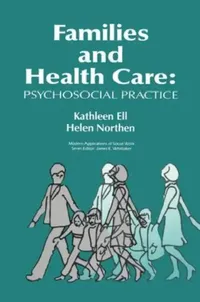 Buy Families and Health Care (English, Ell Kathleen) — BookShops.in