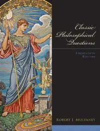 Buy Classic Philosophical Questions (English, Robert Mulvaney) — BookShops.in