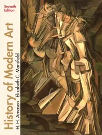 Buy History of Modern Art (English, H. Arnason | Elizabeth Mansfield) — BookShops.in