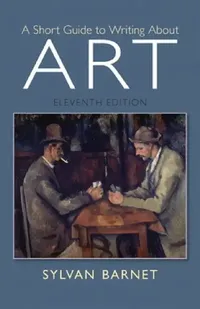 Buy A Short Guide to Writing about Art (English, Sylvan Barnet) — BookShops.in