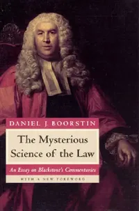 Buy The Mysterious Science of the Law (English, Daniel J. Boorstin) — BookShops.in