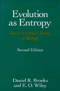 Buy Evolution As Entropy (English, Daniel R. Brooks | E. O. Wiley) — BookShops.in