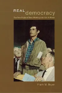 Buy Real Democracy (English, Frank M. Bryan) — BookShops.in
