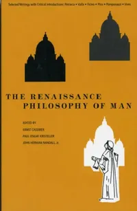 Buy The Renaissance Philosophy of Man (English, Ernst Cassirer | Paul Oskar Kristeller | John Herman Randall) — BookShops.in