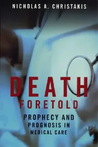 Buy Death Foretold (English, Nicholas A. Christakis) — BookShops.in