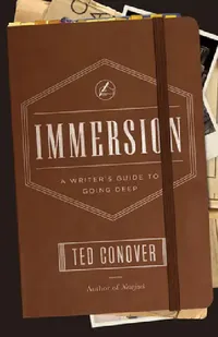 Buy Immersion (English, Ted Conover) — BookShops.in