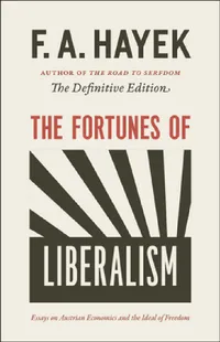 Buy The Fortunes of Liberalism (English, F. a. Hayek) — BookShops.in