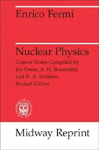 Buy Nuclear Physics (English, Enrico Fermi) — BookShops.in