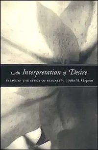 Buy An Interpretation of Desire (English, John Gagnon) — BookShops.in