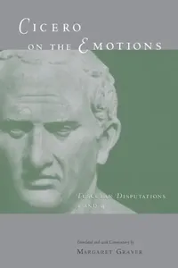 Buy Cicero on the Emotions (English, Marcus Tullius Cicero) — BookShops.in