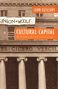 Buy Cultural Capital (English, John Guillory) — BookShops.in
