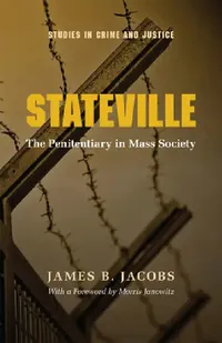 Buy Stateville (English, James B. Jacobs) — BookShops.in