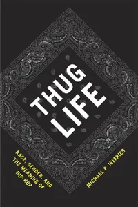 Buy Thug Life (English, Michael P. Jeffries) — BookShops.in