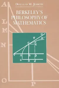 Buy Berkeley's Philosophy of Mathematics (English, Douglas M. Jesseph) — BookShops.in