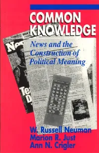 Buy Common Knowledge (English, W. Russell Neuman) — BookShops.in