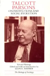 Buy Talcott Parsons on Institutions and Social Evolution (English, Talcott Parsons) — BookShops.in