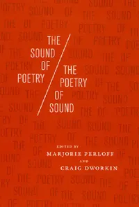 Buy The Sound of Poetry/The Poetry of Sound (English, Marjorie Perloff | Craig Dworkin) — BookShops.in