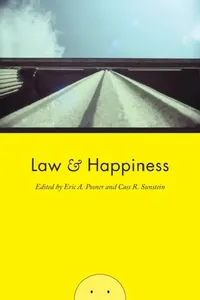 Buy Law and Happiness (English, Eric A. Posner | Cass R. Sunstein) — BookShops.in