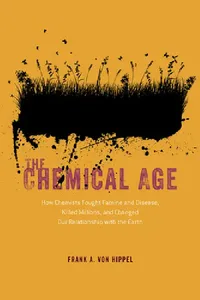 Buy The Chemical Age (English, Frank A. Von Hippel) — BookShops.in