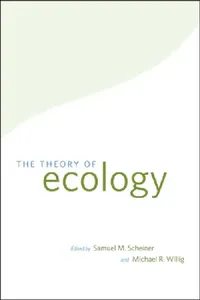 Buy The Theory of Ecology (English, Samuel M. Scheiner | Michael R. Willig) — BookShops.in