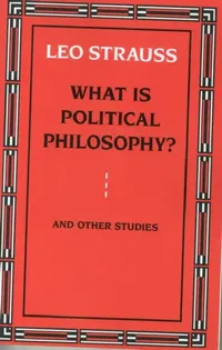 Buy What Is Political Philosophy? and Other Studies (English, Leo Strauss) — BookShops.in
