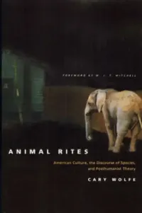 Buy Animal Rites (English, Cary Wolfe | W. J. T. Mitchell) — BookShops.in