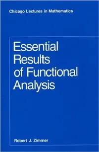 Buy Essential Results of Functional Analysis (English, Robert J. Zimmer) — BookShops.in
