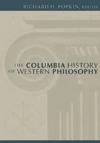 Buy The Columbia History of Western Philosophy (English, Richard Popkin) — BookShops.in