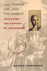 Buy The Author, Art, and the Market (English, Martha Woodmansee) — BookShops.in