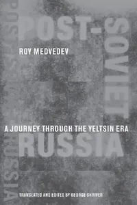 Buy Post-Soviet Russia (English, Roy A. Medvedev) — BookShops.in
