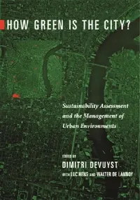 Buy How Green Is the City? (English, Dimitri Devuyst | Luc Hens | Walter de Lannoy) — BookShops.in