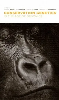Buy Conservation Genetics in the Age of Genomics (English, George Amato) — BookShops.in