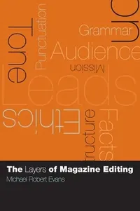 Buy The Layers of Magazine Editing (English, Michael Robert Evans) — BookShops.in
