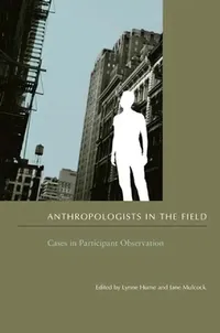 Buy Anthropologists in the Field (English, Lynne Hume) — BookShops.in