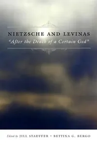 Buy Nietzsche and Levinas (English, Jill Stauffer) — BookShops.in