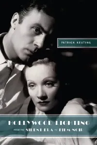 Buy Hollywood Lighting from the Silent Era to Film Noir (English, Patrick Keating) — BookShops.in