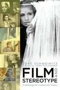 Buy Film and Stereotype (English, Jorg Schweinitz) — BookShops.in