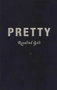 Buy Pretty (English, Rosalind Galt) — BookShops.in